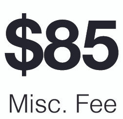 $150 Miscellaneous Fee