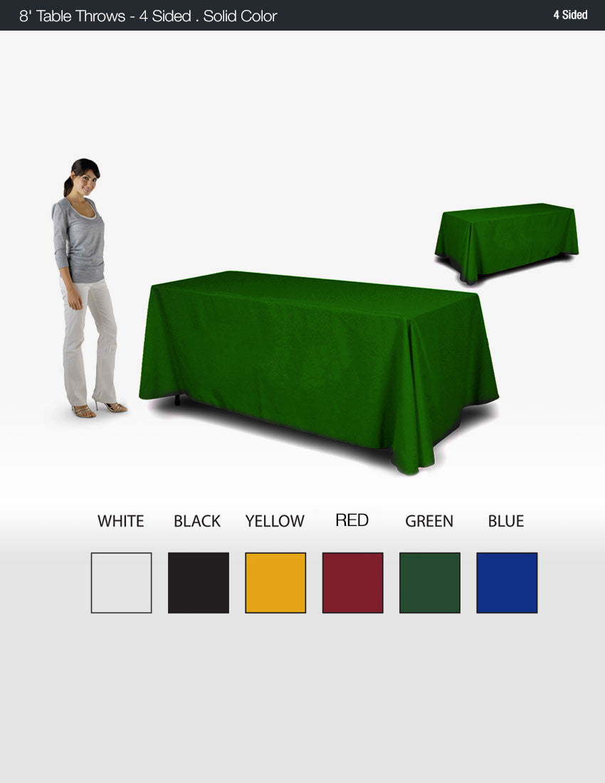 8' Table Throws - 4 Sided . Solid Stock Color NO IMPRINT